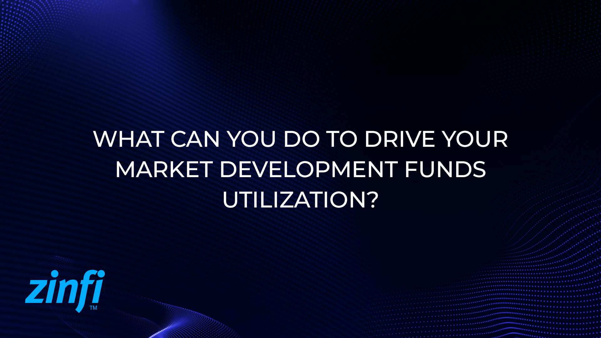 Market Development Funds What can you do